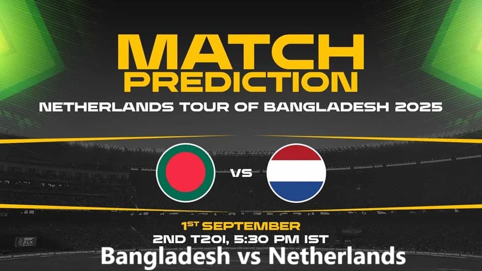 Bangladesh vs Netherlands 2nd T20I Match, Dream 11 Prediction, Fantasy Cricket