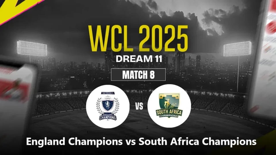 England Champions vs South Africa Champions WCL 2025 Match 8, Dream 11 Prediction, Fantasy Cricket