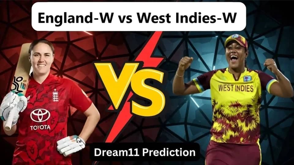 England Women vs West Indies Women 2nd ODI Match, Dream 11 Prediction, Fantasy Cricket