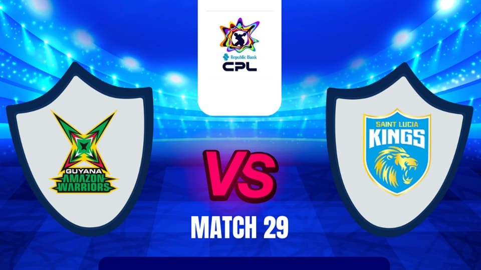 Guyana Amazon Warriors vs Saint Lucia Kings CPL 2025 Match 29, Dream 11 Prediction, Fantasy Cricket