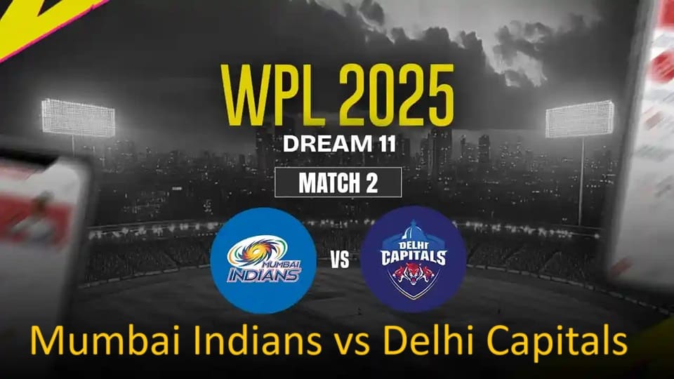 Mumbai Indians vs Delhi Capitals WPLT20 2025 Match 2, Dream 11 Prediction, Fantasy Cricket