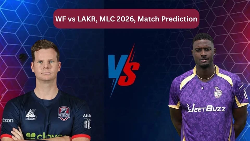 Washington Freedom vs Los Angeles Knight Riders MLC 2026 Match 24, Dream11 Prediction, Fantasy Cricket
